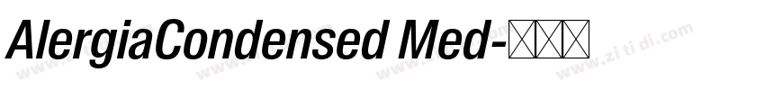 AlergiaCondensed Med字体转换 AlergiaCondensed Med字体转换